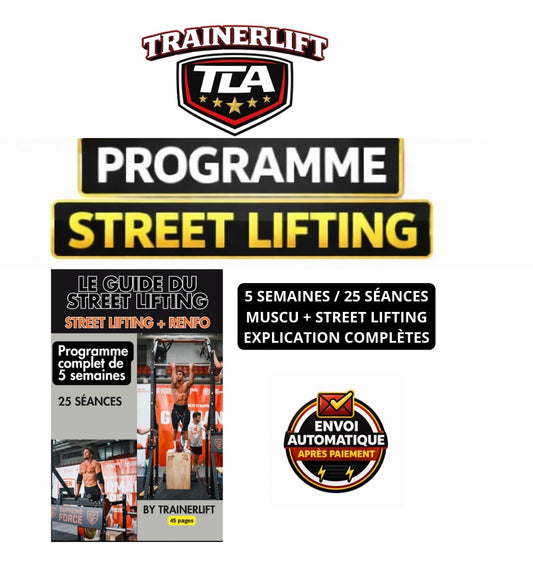 PROGRAMME STREET LIFTING 5 SEMAINES